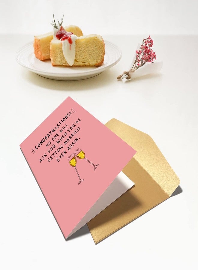 Chenive Funny Wedding Card, Congratulations Engagement Card, Bridal Shower Card, Bachelorette Party, No One Will Ask You When You're Getting Married Ever Again - Image 5